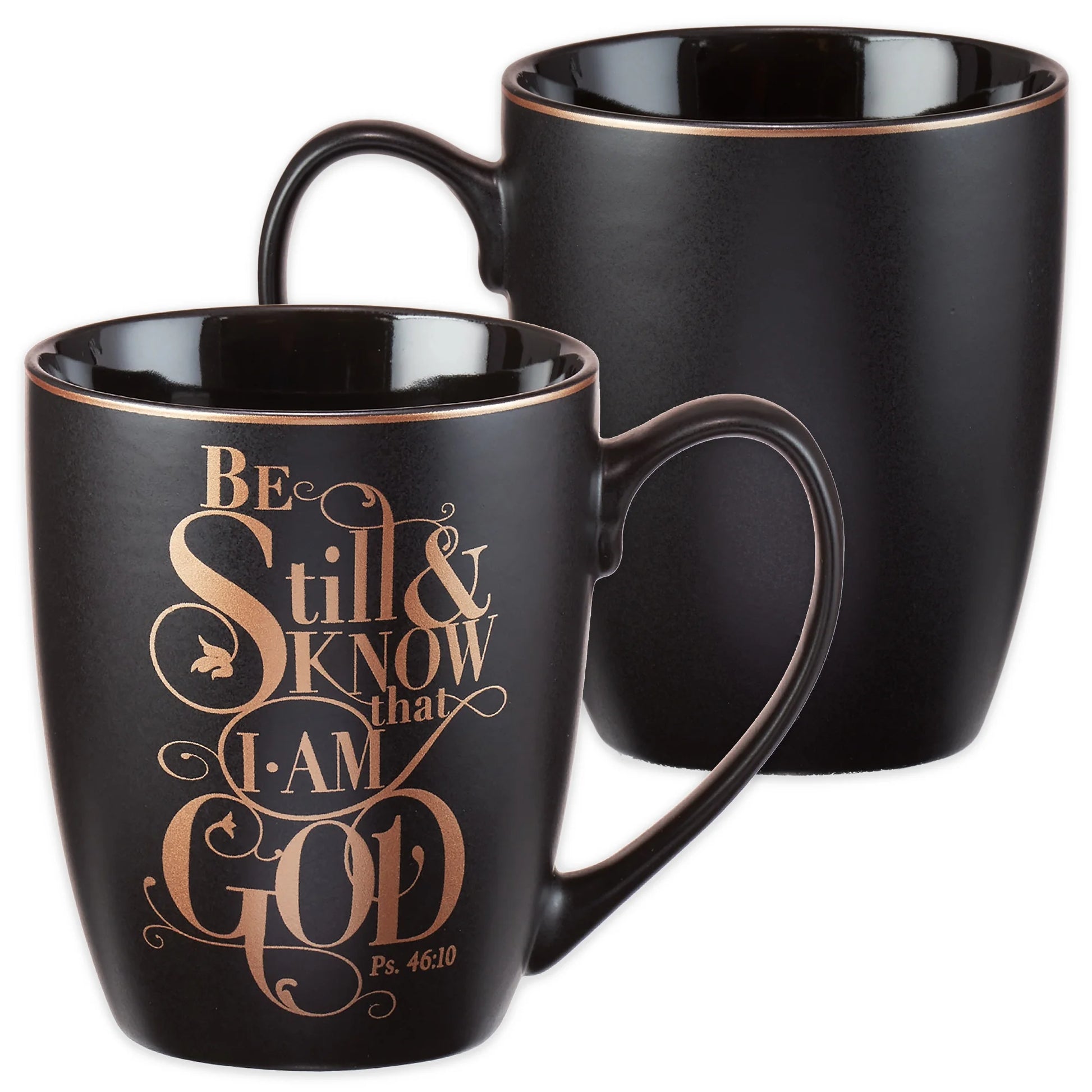 Mug Be Still and Know Ps. 46:10